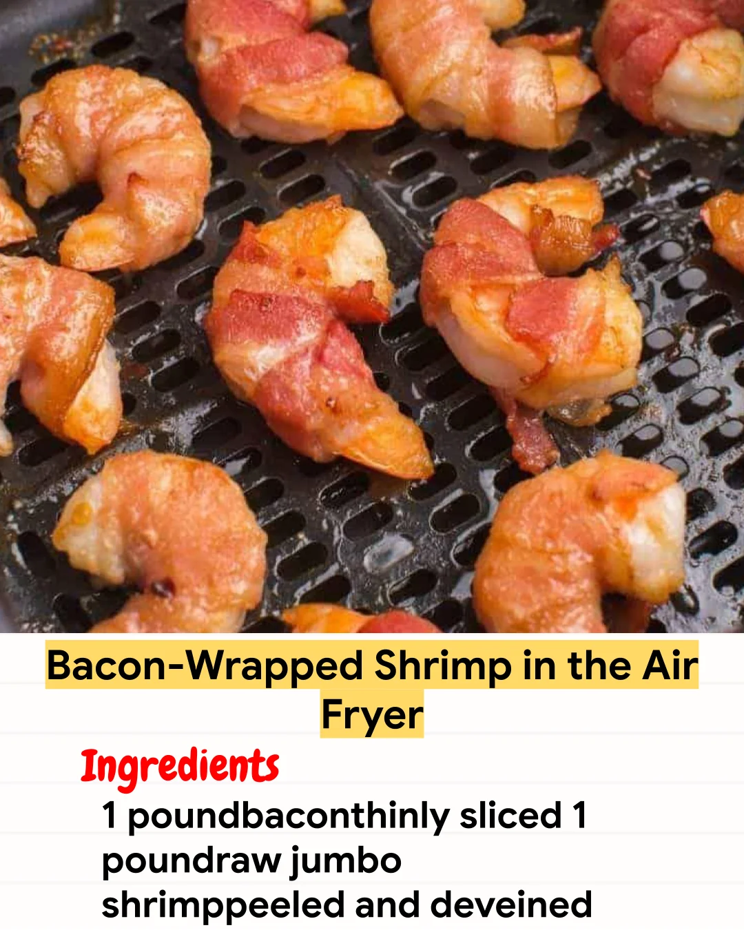 Air Fryer Recipe Bacon-Wrapped Shrimp in the Air Fryer