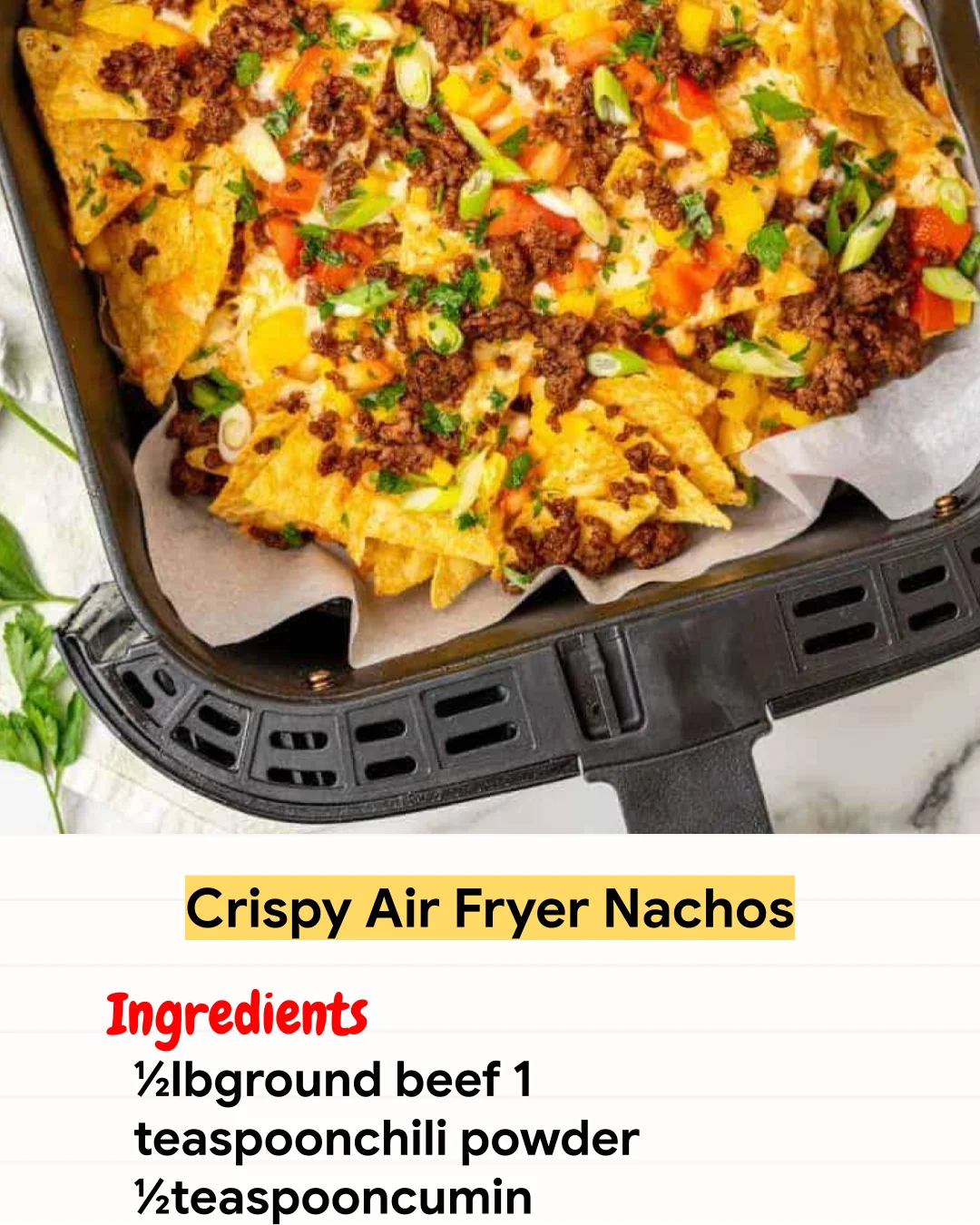 Air Fryer Recipe Crispy Air Fryer Nachos