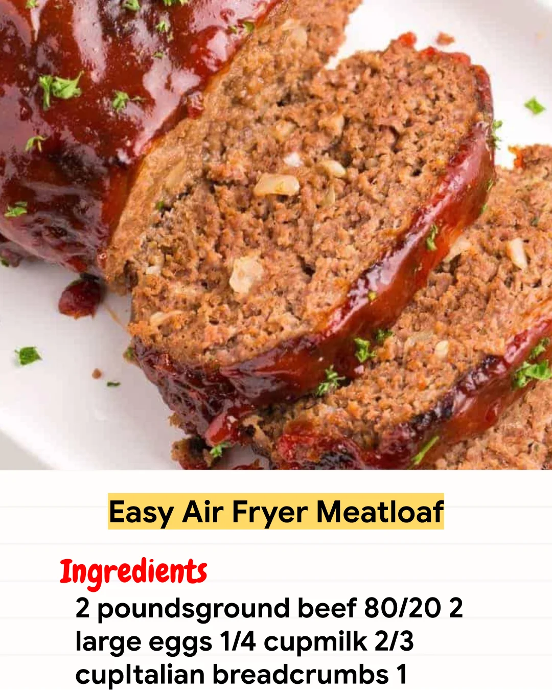 Air Fryer Recipe Easy Air Fryer Meatloaf