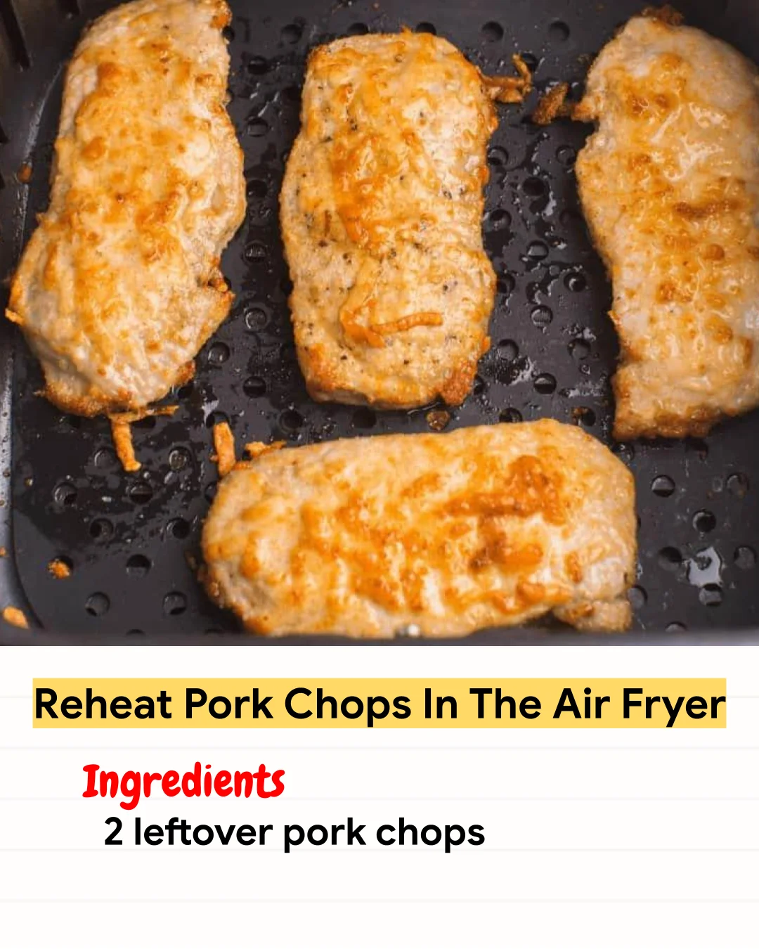 Air Fryer Recipe Reheat Pork Chops In The Air Fryer