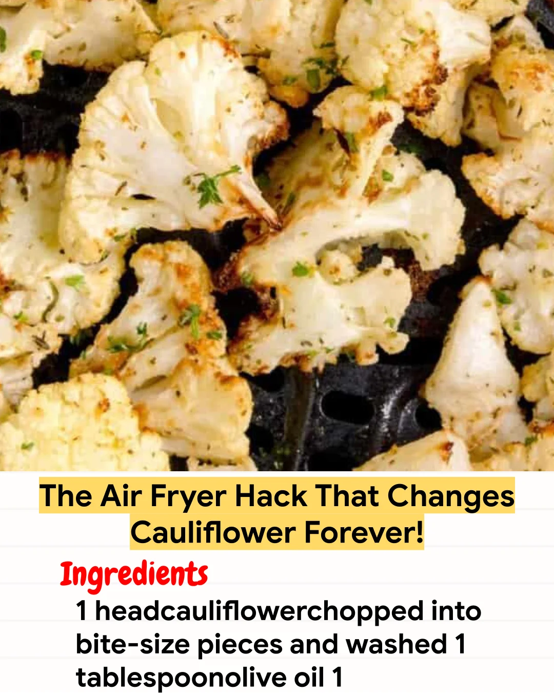 Air Fryer Recipe The Air Fryer Hack That Changes Cauliflower Forever!