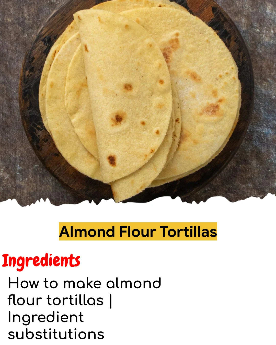 Almond Flour Tortillas (Meal Prep Friendly)