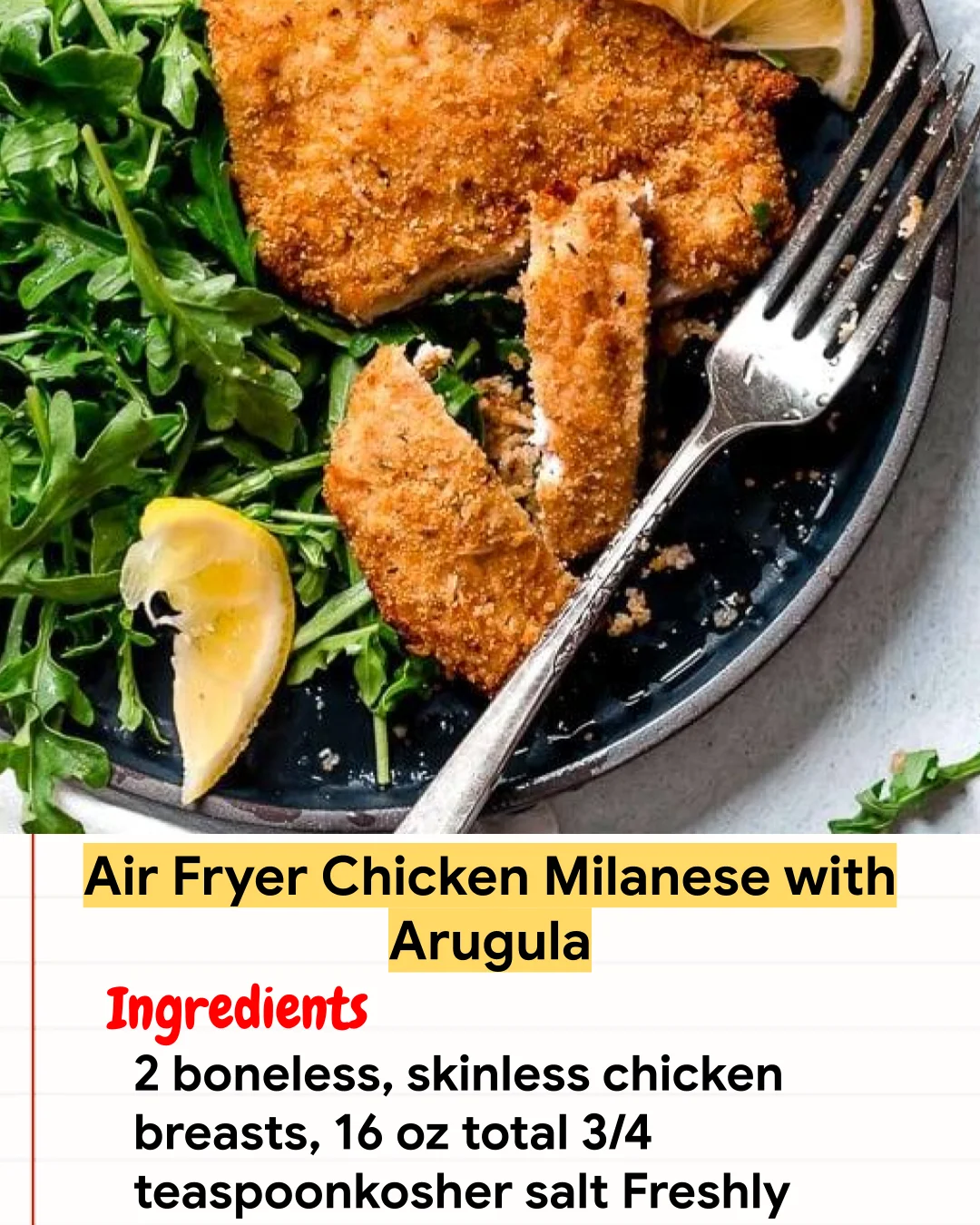Chicken Recipe Air Fryer Chicken Milanese with Arugula