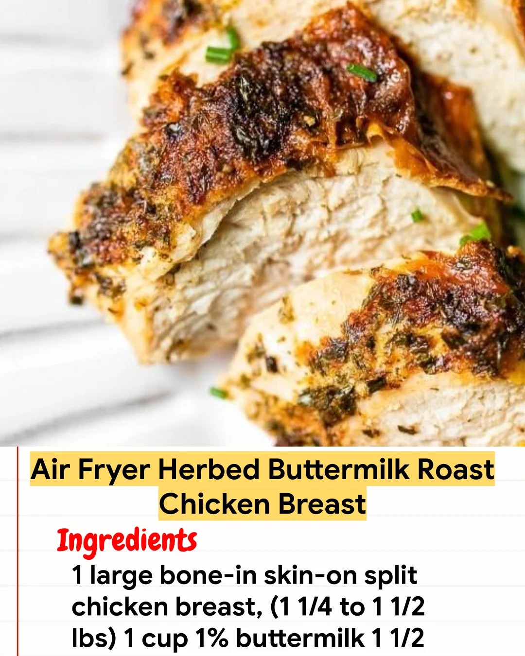 Chicken Recipe Air Fryer Herbed Buttermilk Roast Chicken Breast