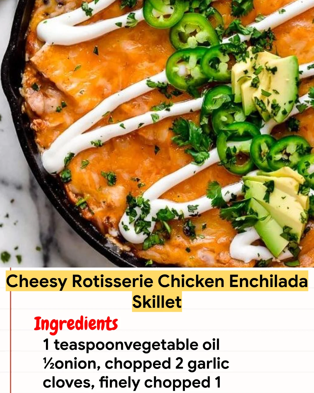 Chicken Recipe Cheesy Rotisserie Chicken Enchilada Skillet