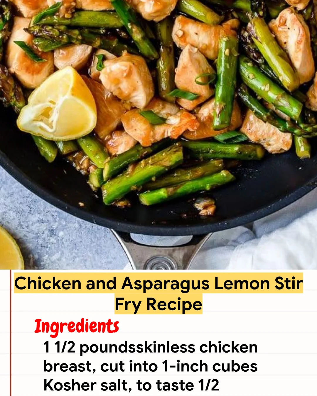 Chicken Recipe Chicken and Asparagus Lemon Stir Fry Recipe