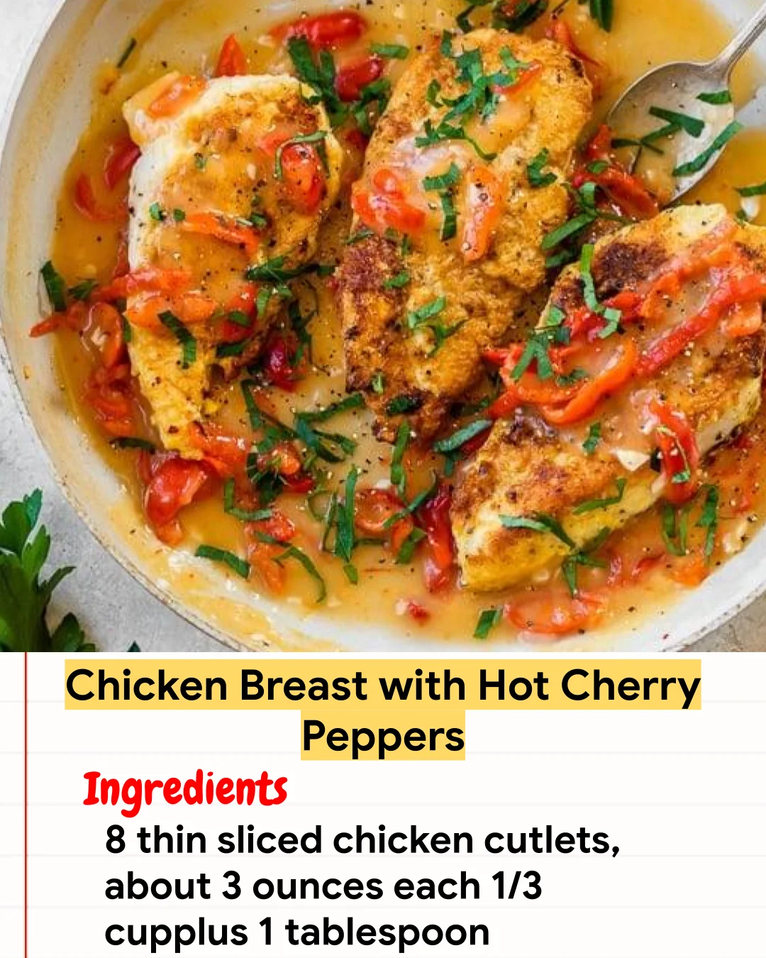 Chicken Recipe Chicken Breast with Hot Cherry Peppers