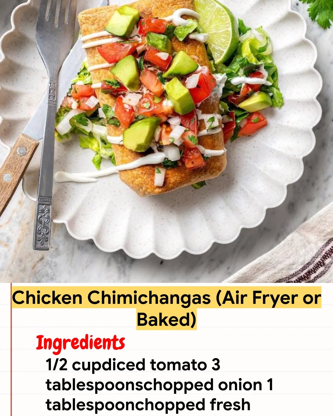 Chicken Recipe Chicken Chimichangas (Air Fryer or Baked)