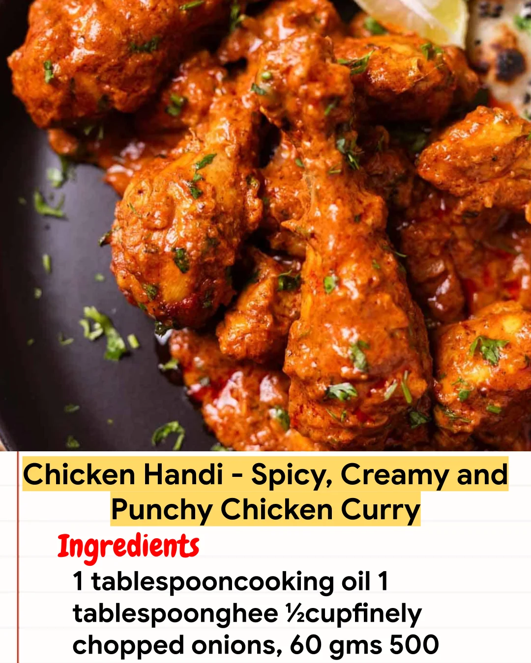Chicken Recipe Chicken Handi – Spicy, Creamy and Punchy Chicken Curry
