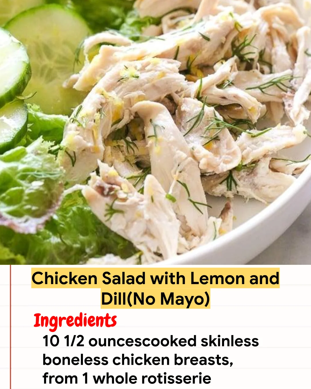 Chicken Recipe Chicken Salad with Lemon and Dill(No Mayo)