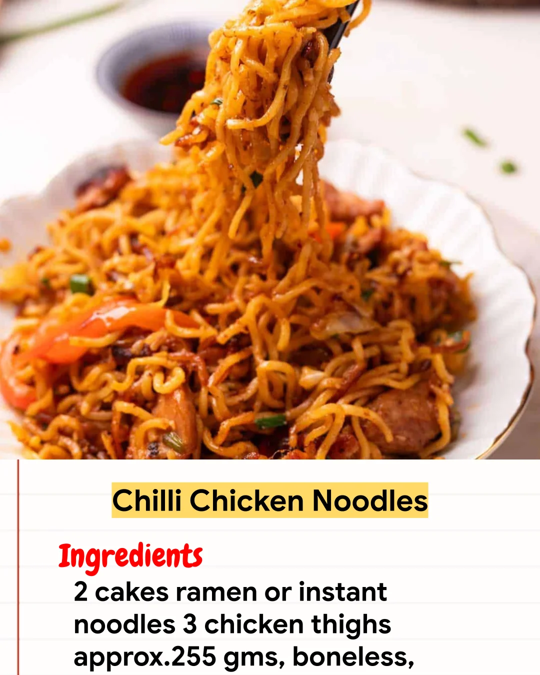 Chicken Recipe Chilli Chicken Noodles