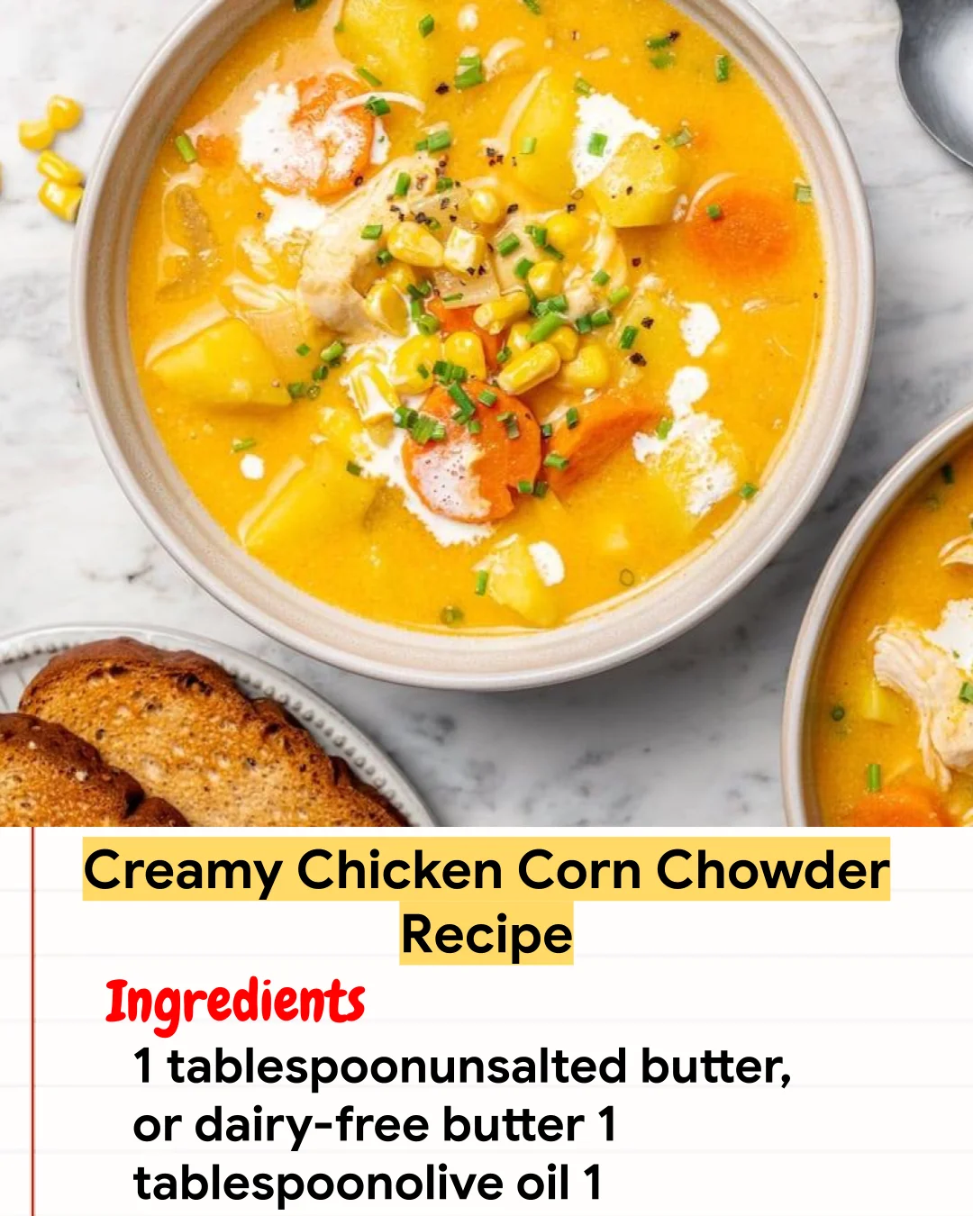 Chicken Recipe Creamy Chicken Corn Chowder Recipe