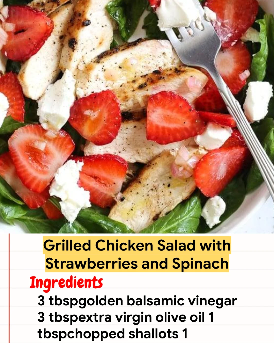 Chicken Recipe Grilled Chicken Salad with Strawberries and Spinach
