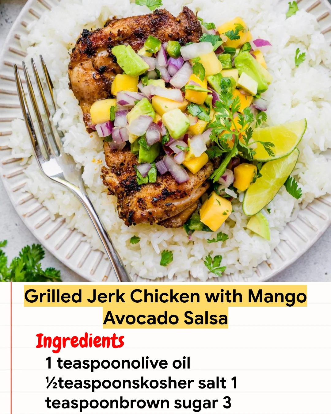 Chicken Recipe Grilled Jerk Chicken with Mango Avocado Salsa