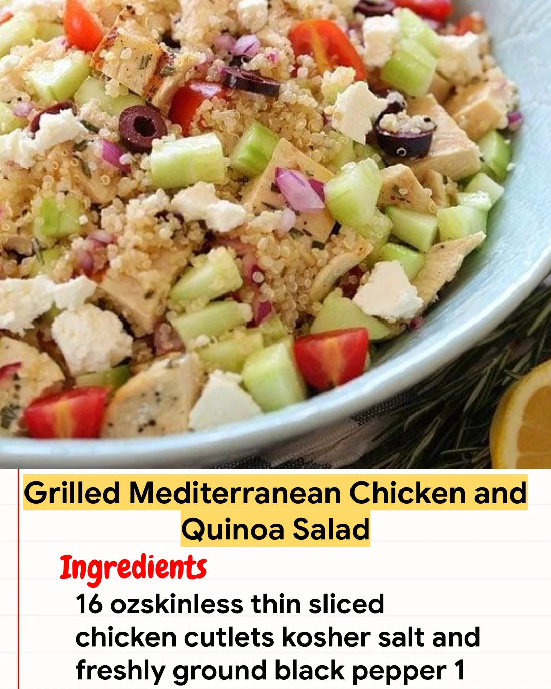 Chicken Recipe Grilled Mediterranean Chicken and Quinoa Salad