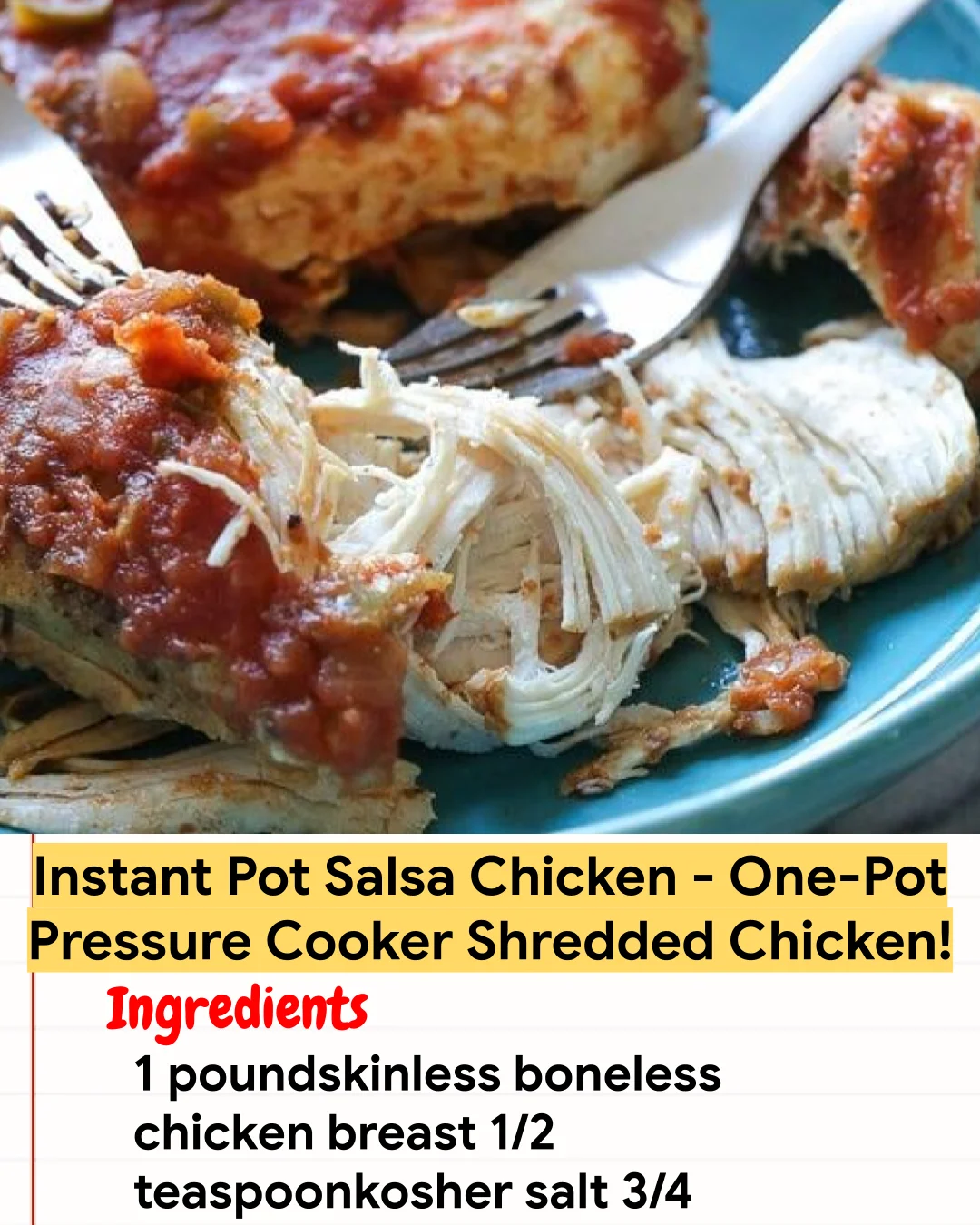 Chicken Recipe Instant Pot Salsa Chicken – One-Pot Pressure Cooker Shredded Chicken!