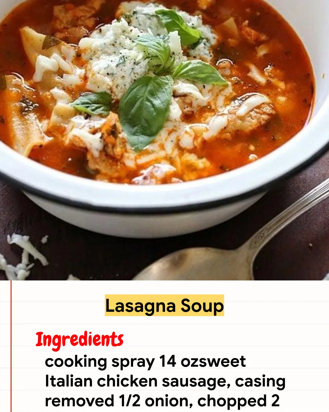 Chicken Recipe Lasagna Soup