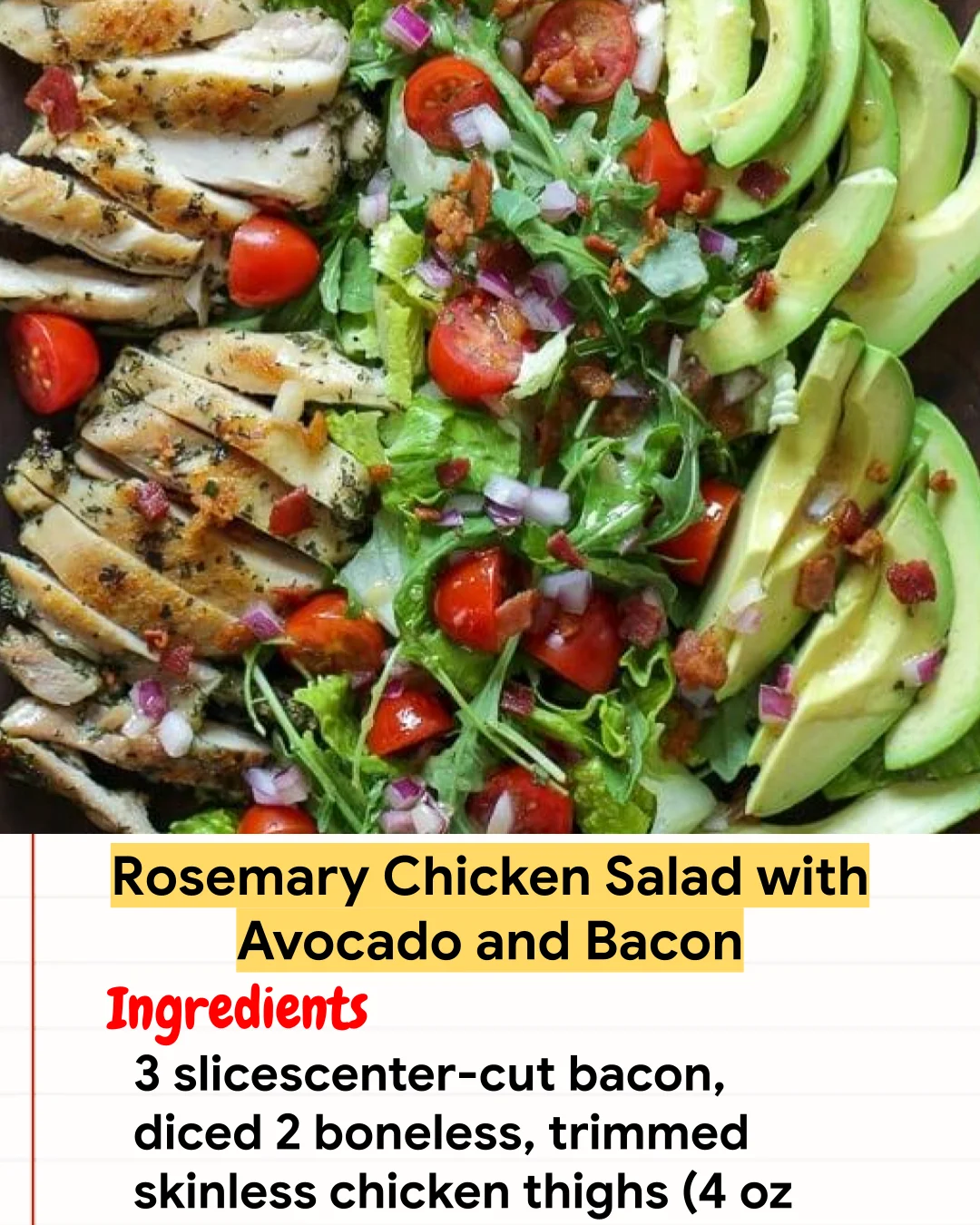 Chicken Recipe Rosemary Chicken Salad with Avocado and Bacon