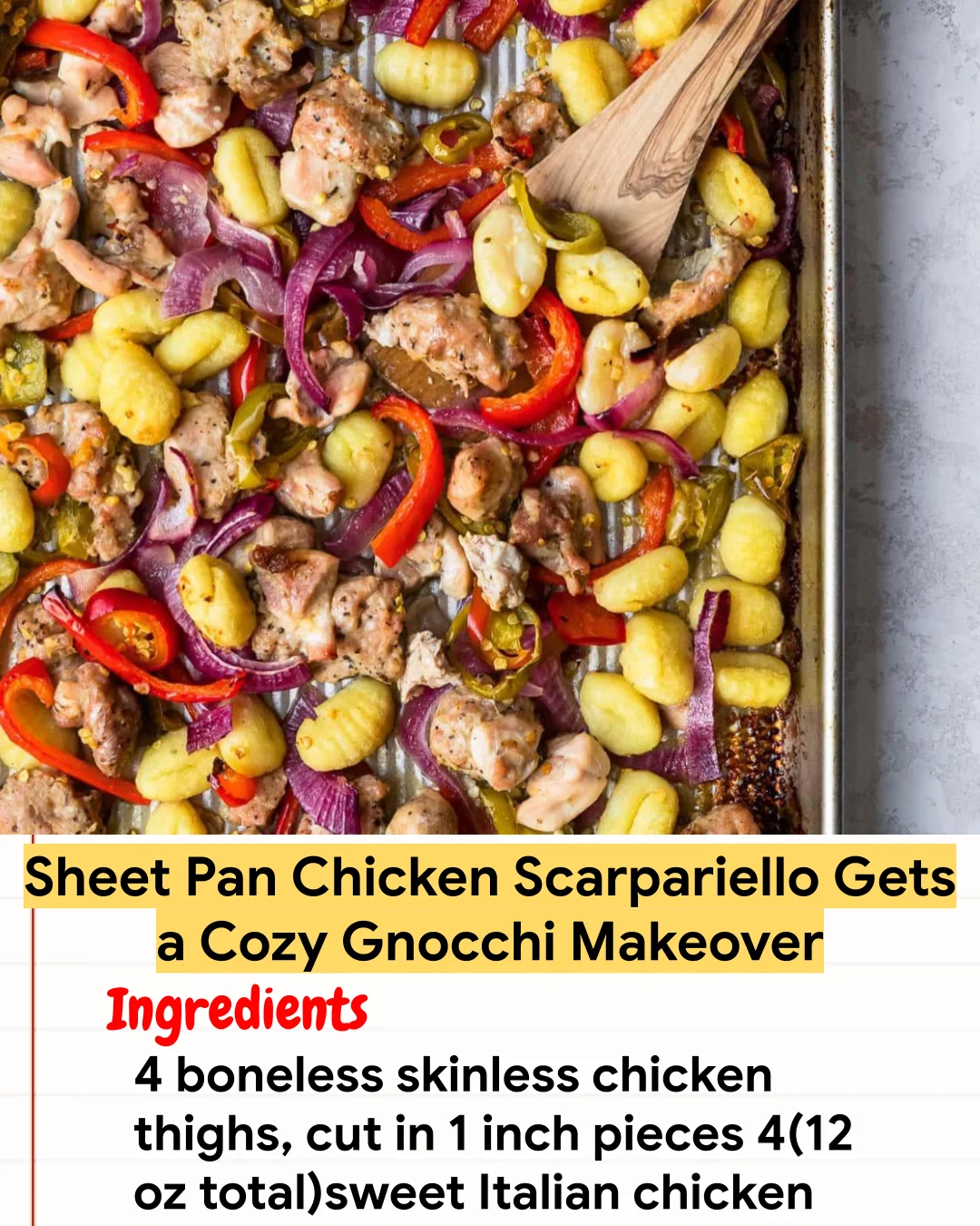 Chicken Recipe Sheet Pan Chicken Scarpariello Gets a Cozy Gnocchi Makeover