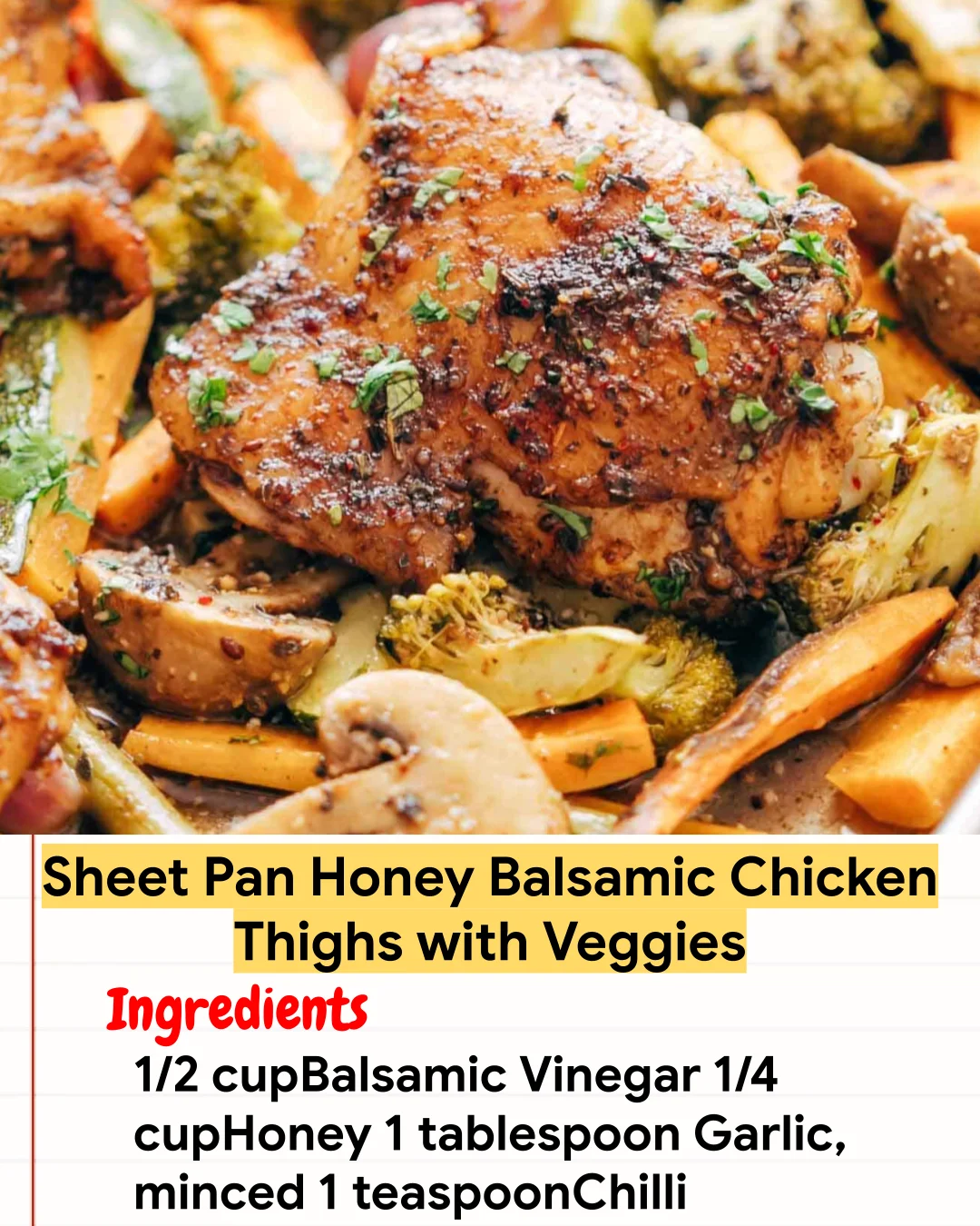 Chicken Recipe Sheet Pan Honey Balsamic Chicken Thighs with Veggies
