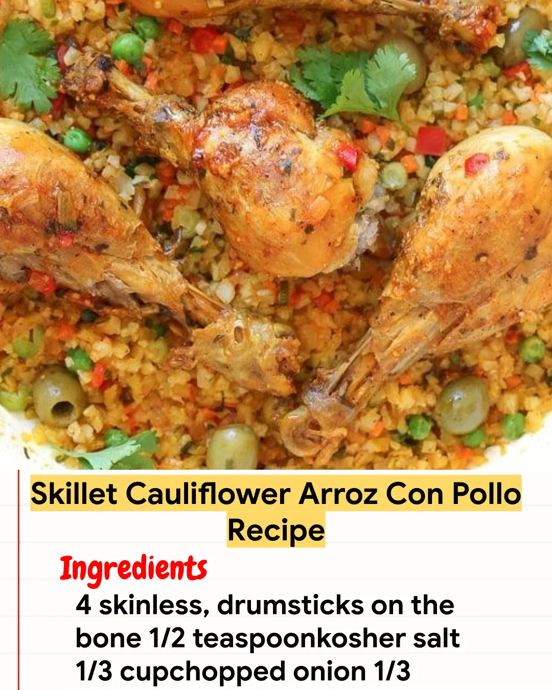 Chicken Recipe Skillet Cauliflower Arroz Con Pollo Recipe