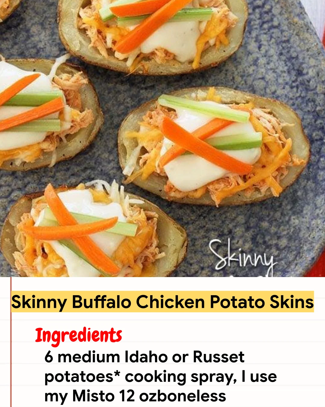 Chicken Recipe Skinny Buffalo Chicken Potato Skins