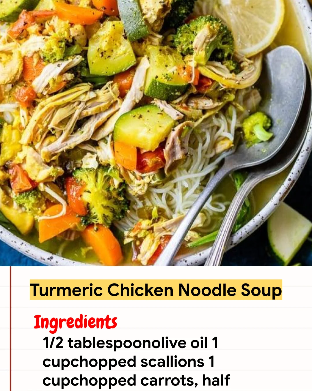 Chicken Recipe Turmeric Chicken Noodle Soup