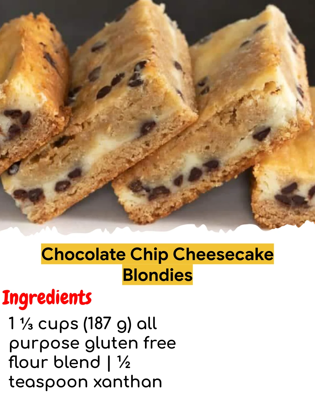 Chocolate Chip Cheesecake Blondies (Chef-Developed)