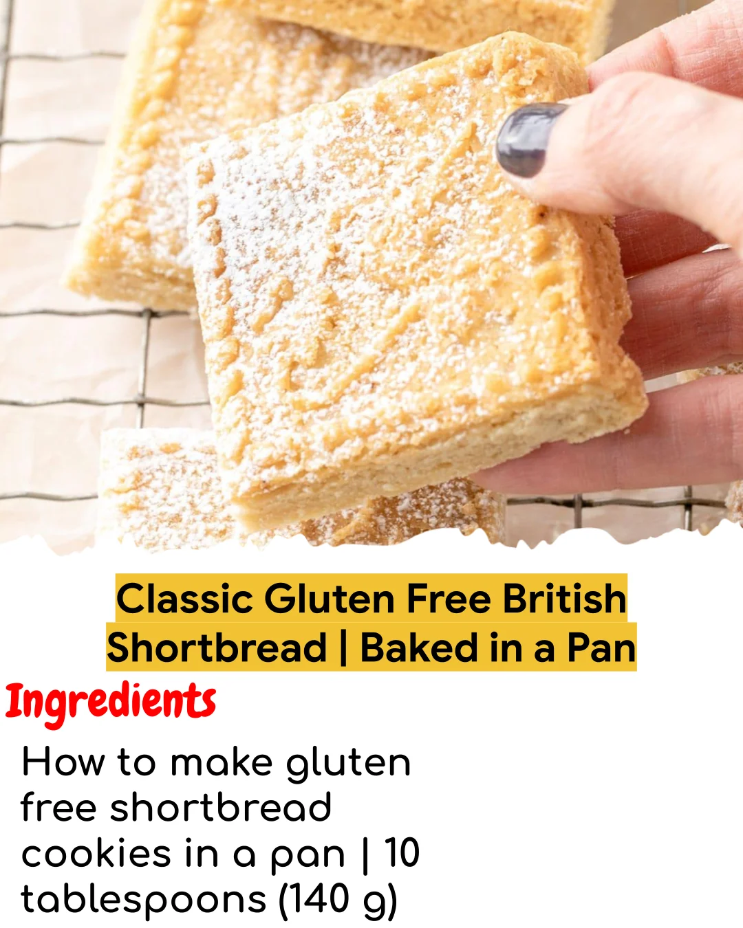 Classic Gluten Free British Shortbread | Baked in a Pan (Chef-Developed)