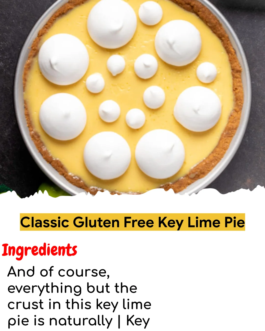 Classic Gluten Free Key Lime Pie (Easy 60-Minute)