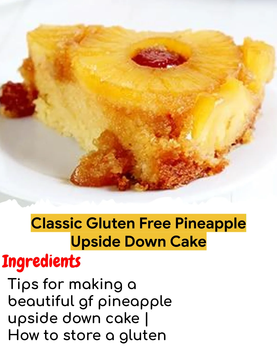 Classic Gluten Free Pineapple Upside Down Cake (Easy 60-Minute)
