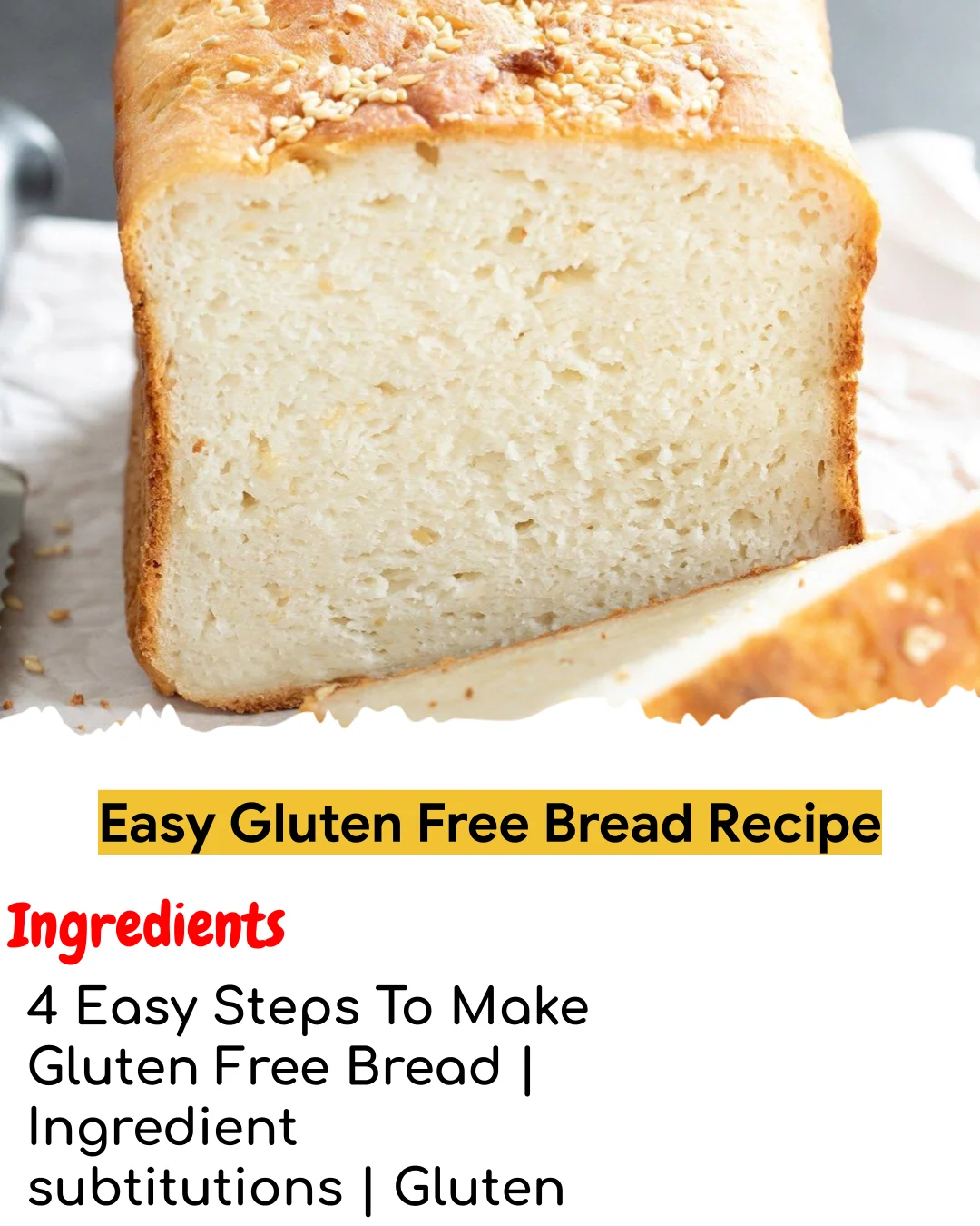 Easy Gluten Free Bread Recipe (Chef-Developed)
