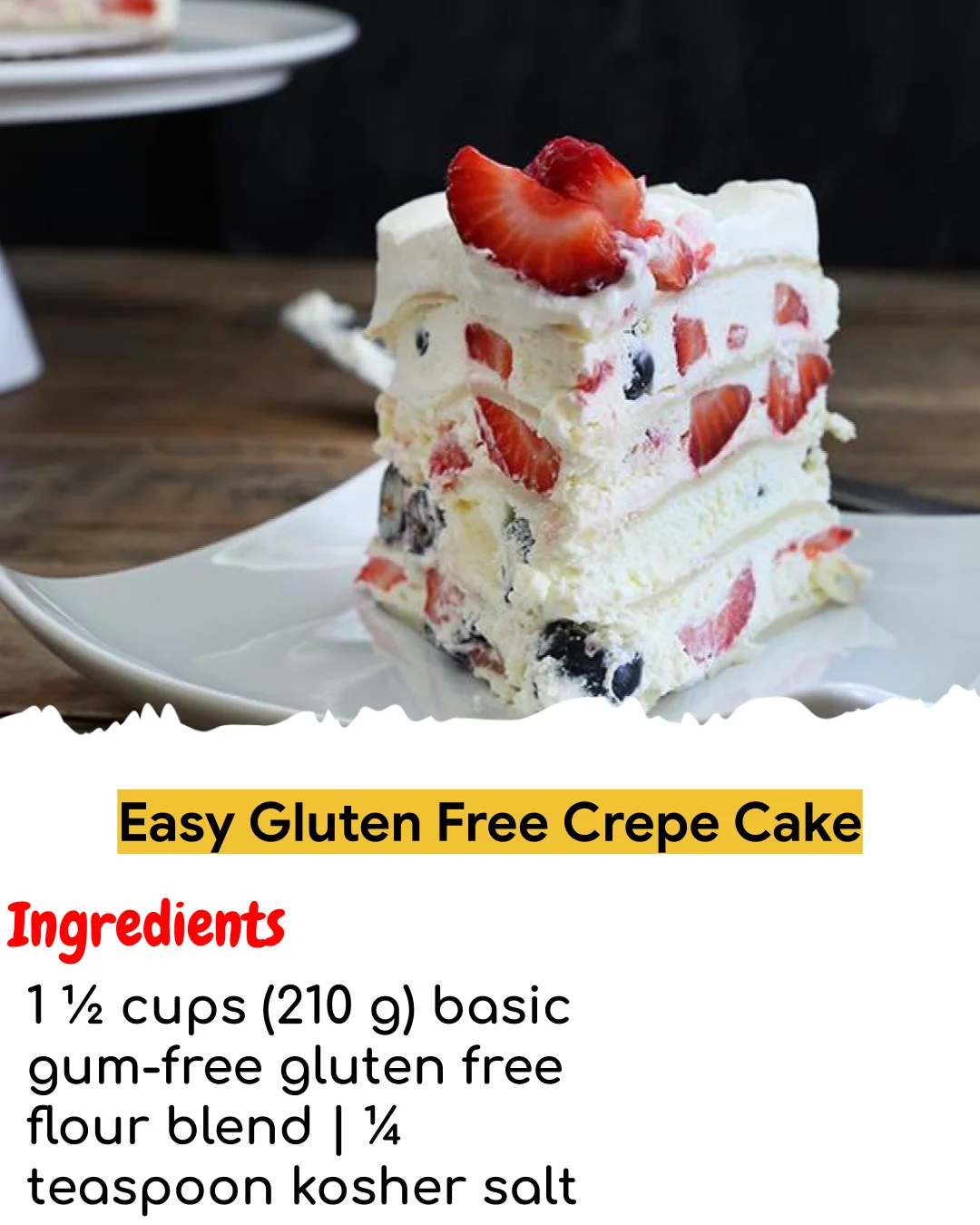 Easy Gluten Free Crepe Cake (Tested 10+ Times)