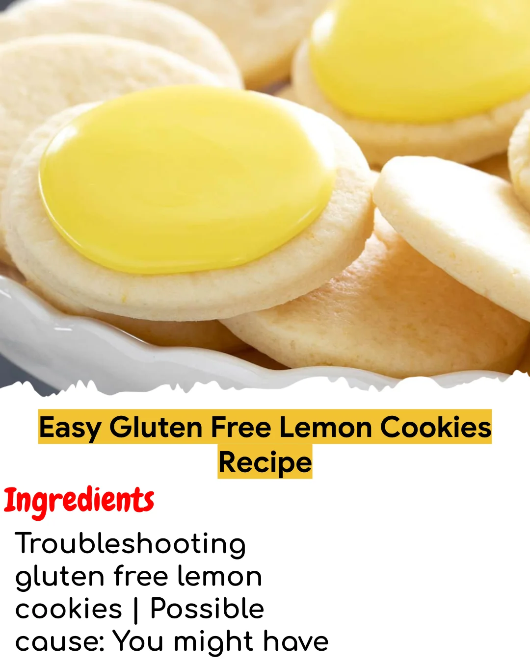 Easy Gluten Free Lemon Cookies Recipe (Chef-Developed)