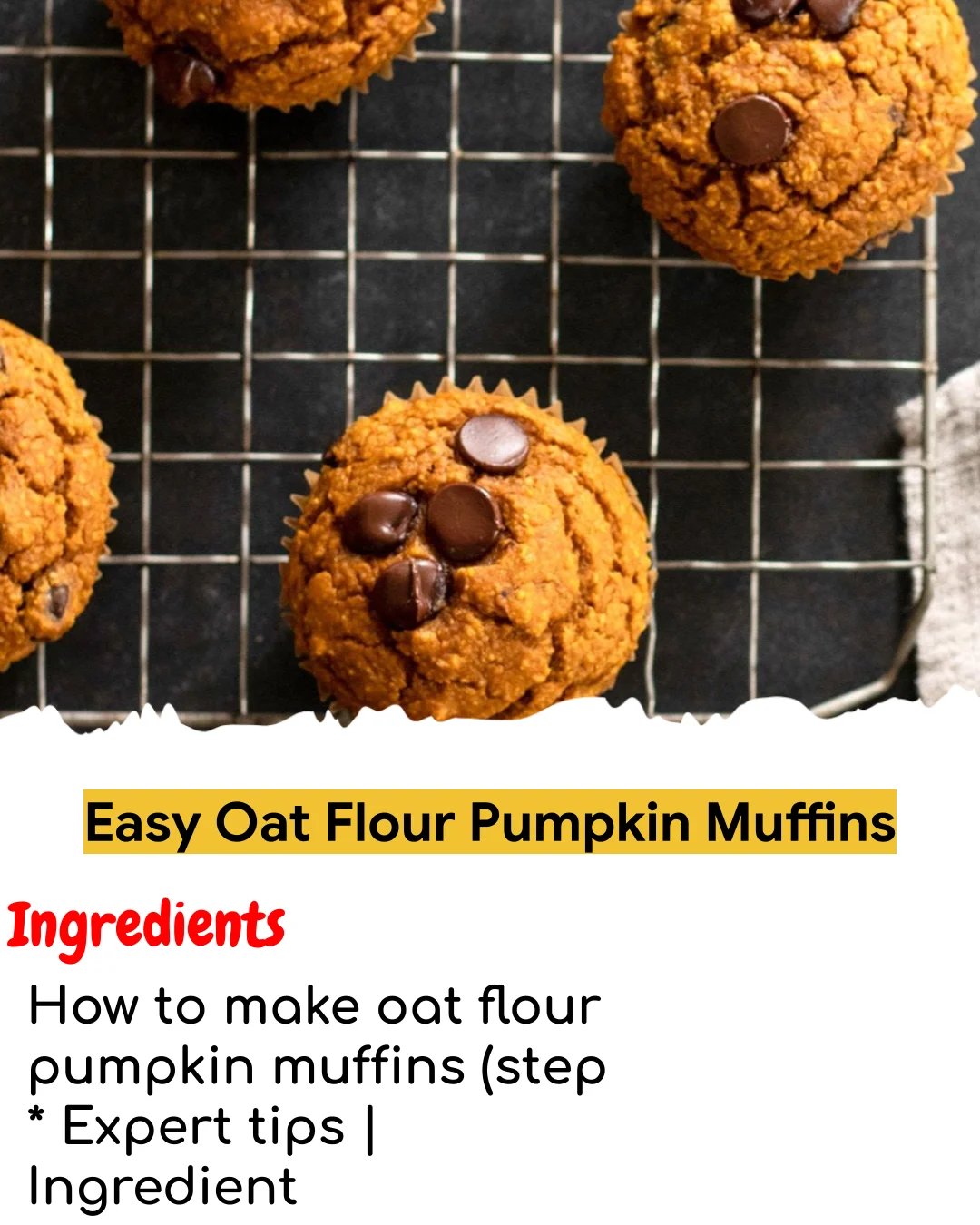Easy Oat Flour Pumpkin Muffins (Easy 60-Minute)