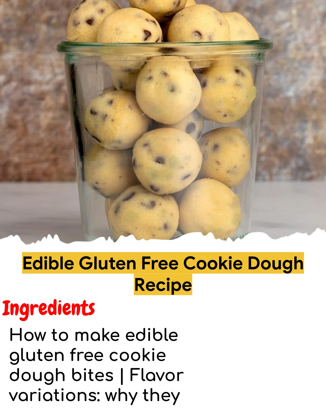 Edible Gluten Free Cookie Dough Recipe (Easy 60-Minute)
