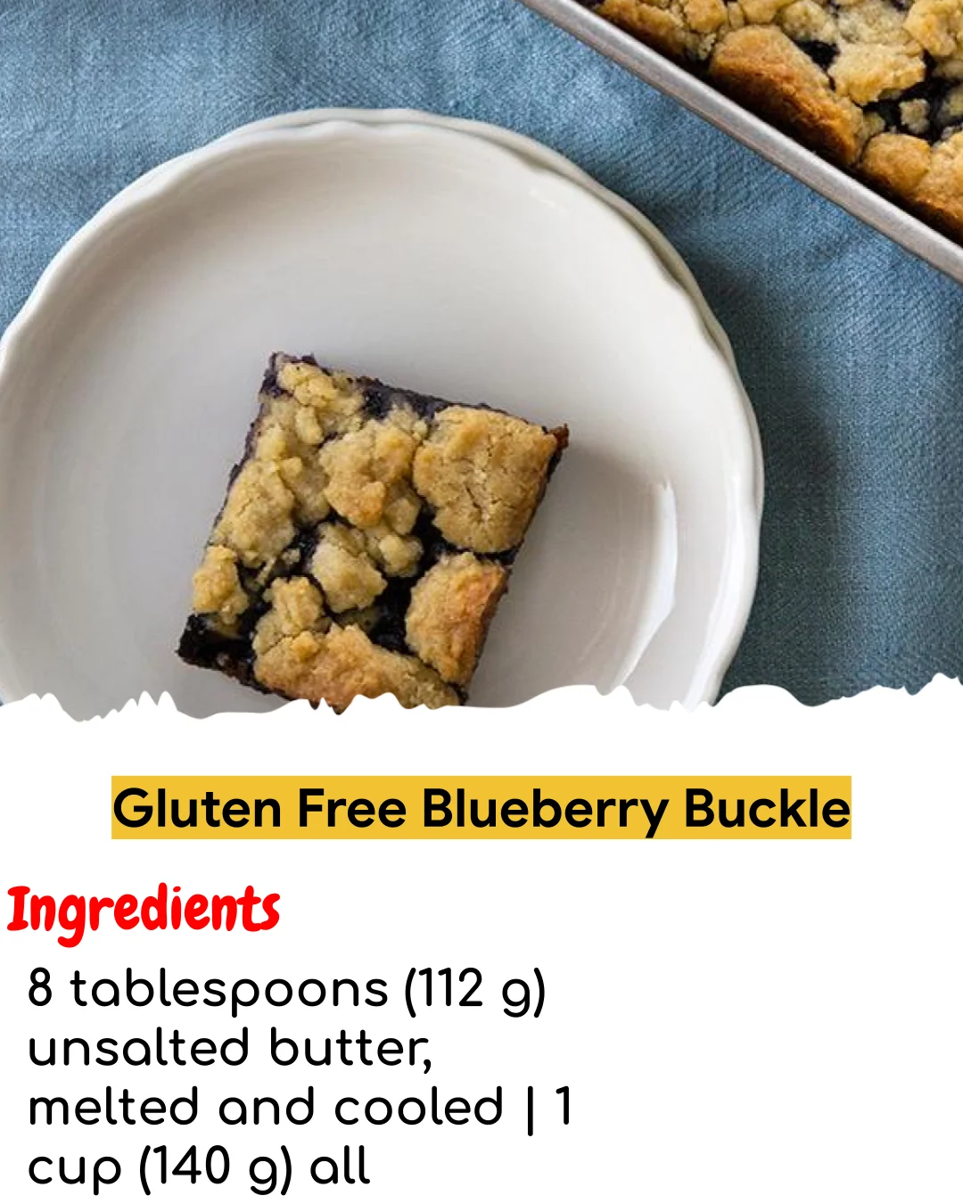 Gluten Free Blueberry Buckle (Chef-Developed)