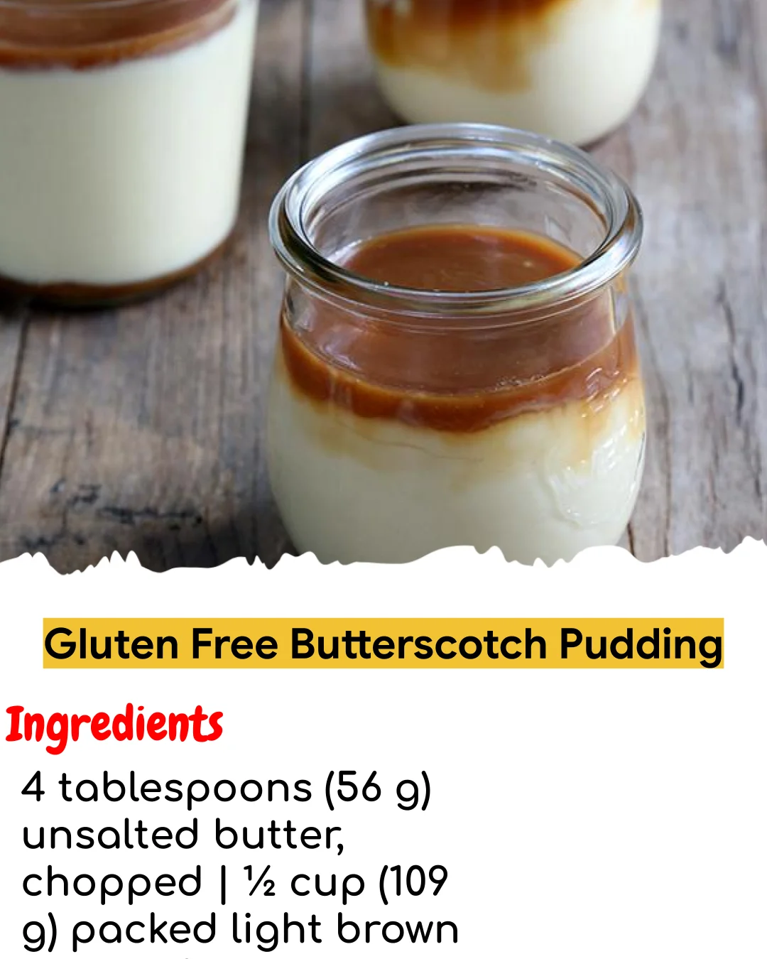 Gluten Free Butterscotch Pudding (Chef-Developed)
