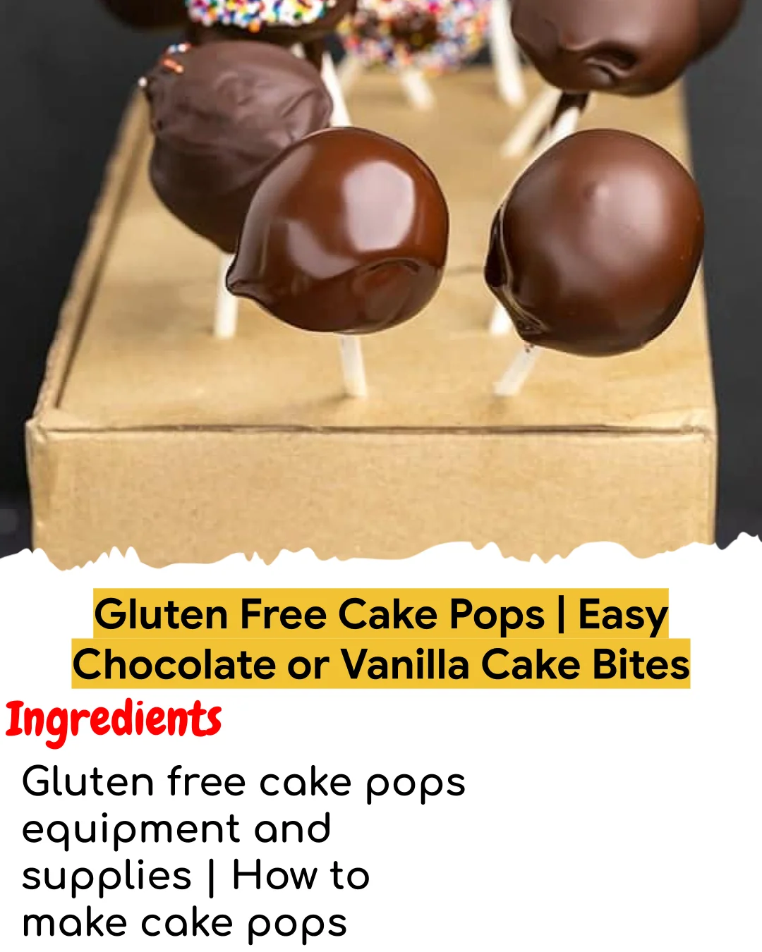 Gluten Free Cake Pops | Easy Chocolate or Vanilla Cake Bites (Chef-Developed)