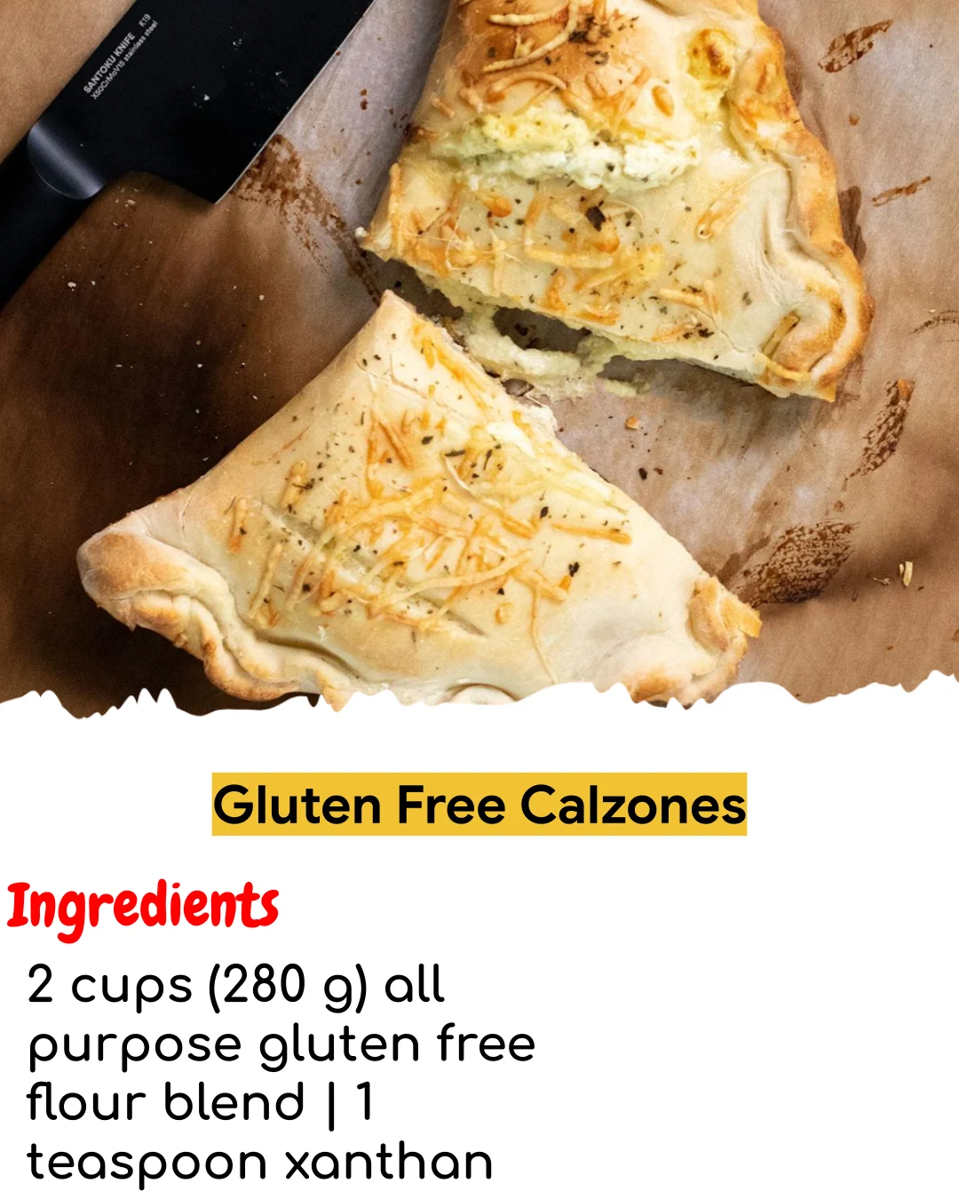 Gluten Free Calzones (Easy 60-Minute)