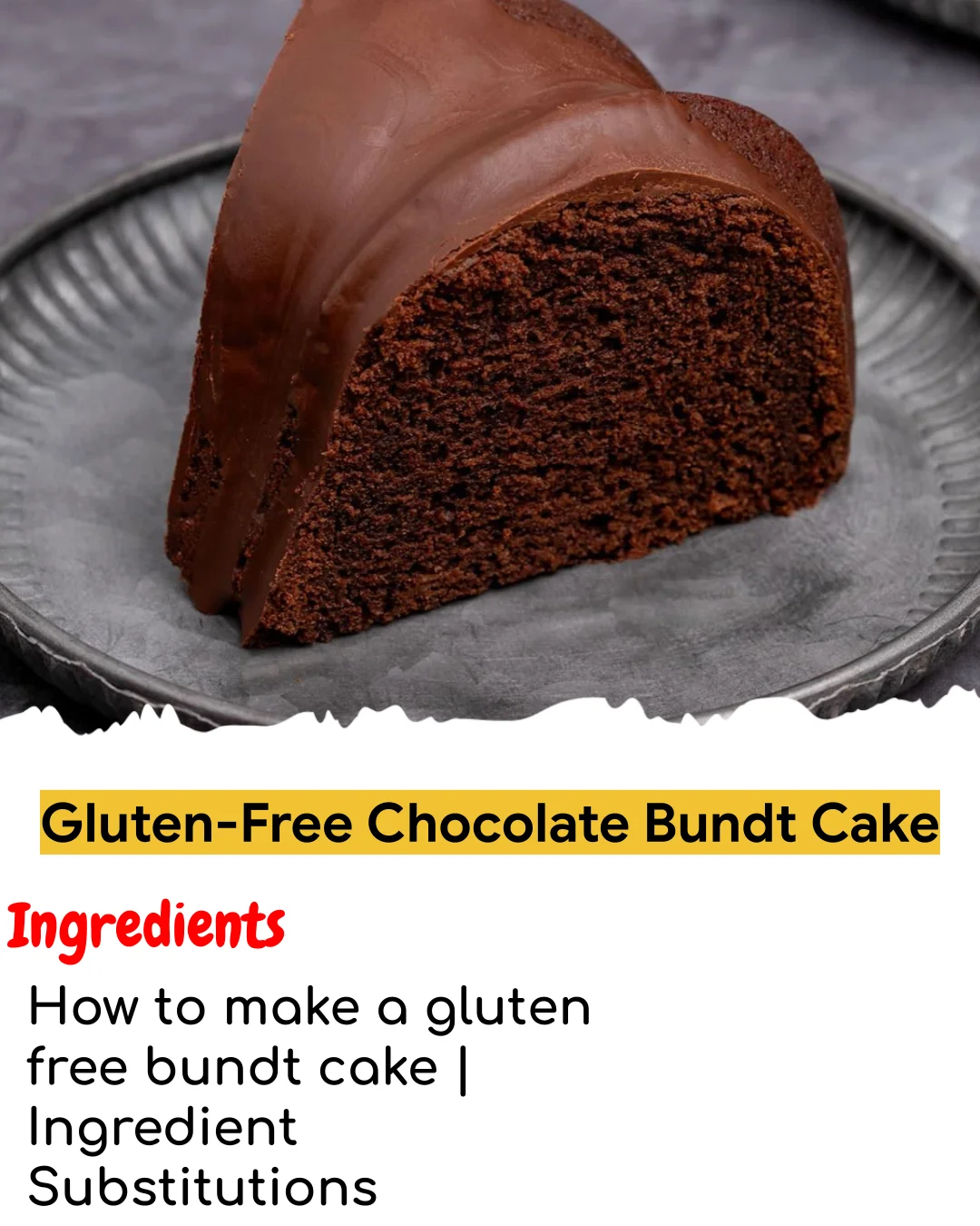 Gluten-Free Chocolate Bundt Cake (Chef-Developed)
