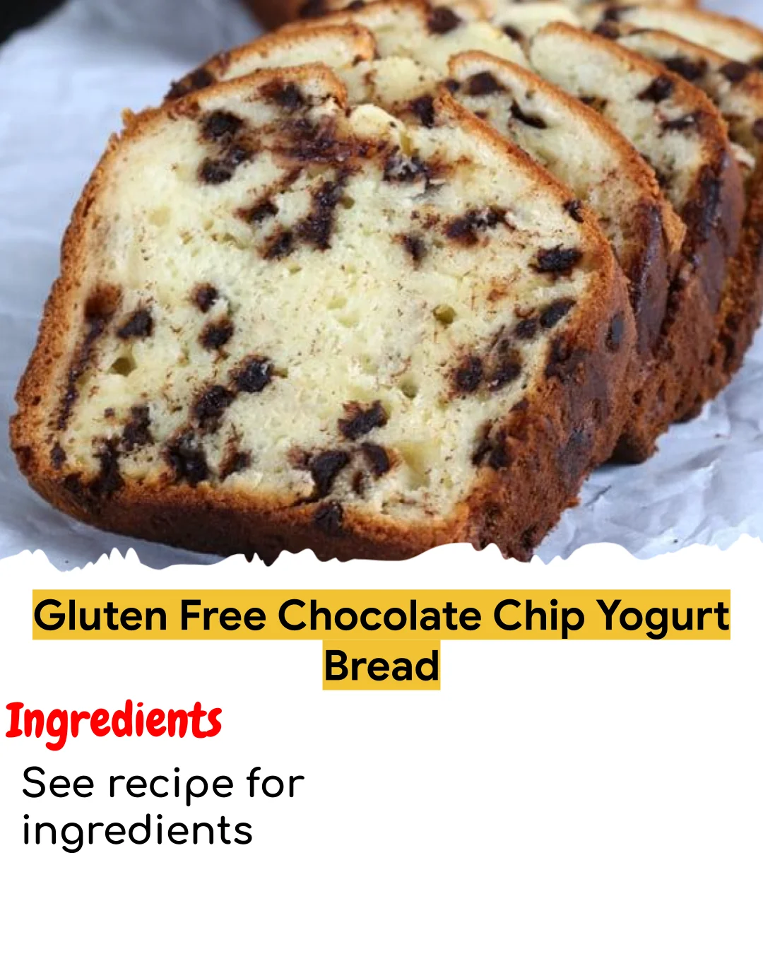 Gluten Free Chocolate Chip Yogurt Bread (Easy 60-Minute)