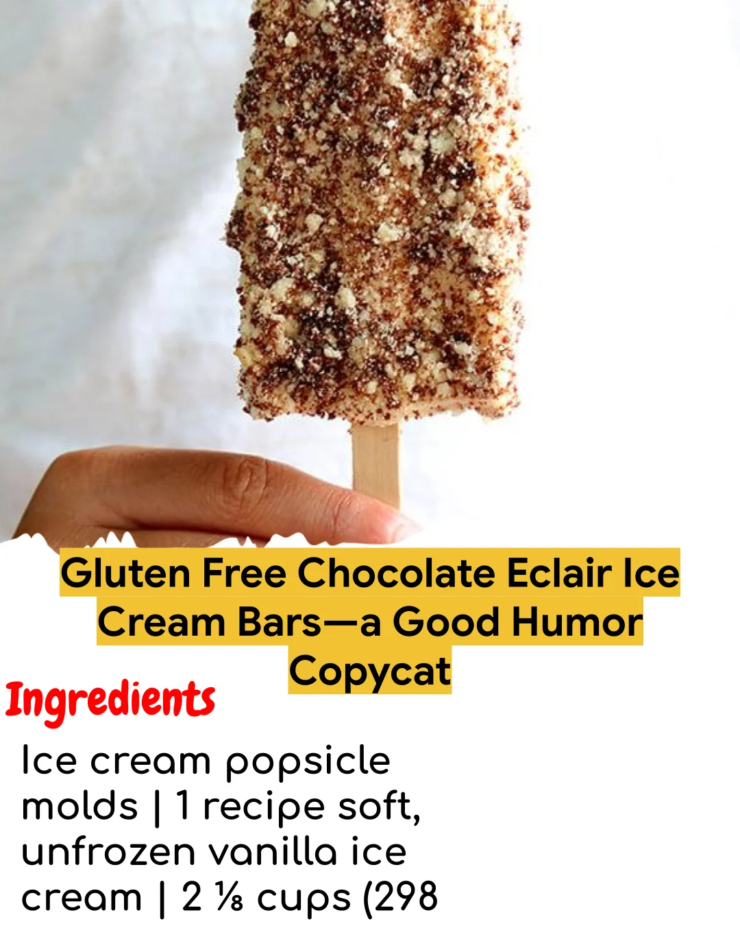 Gluten Free Chocolate Eclair Ice Cream Bars—a Good Humor Copycat (Chef-Developed)