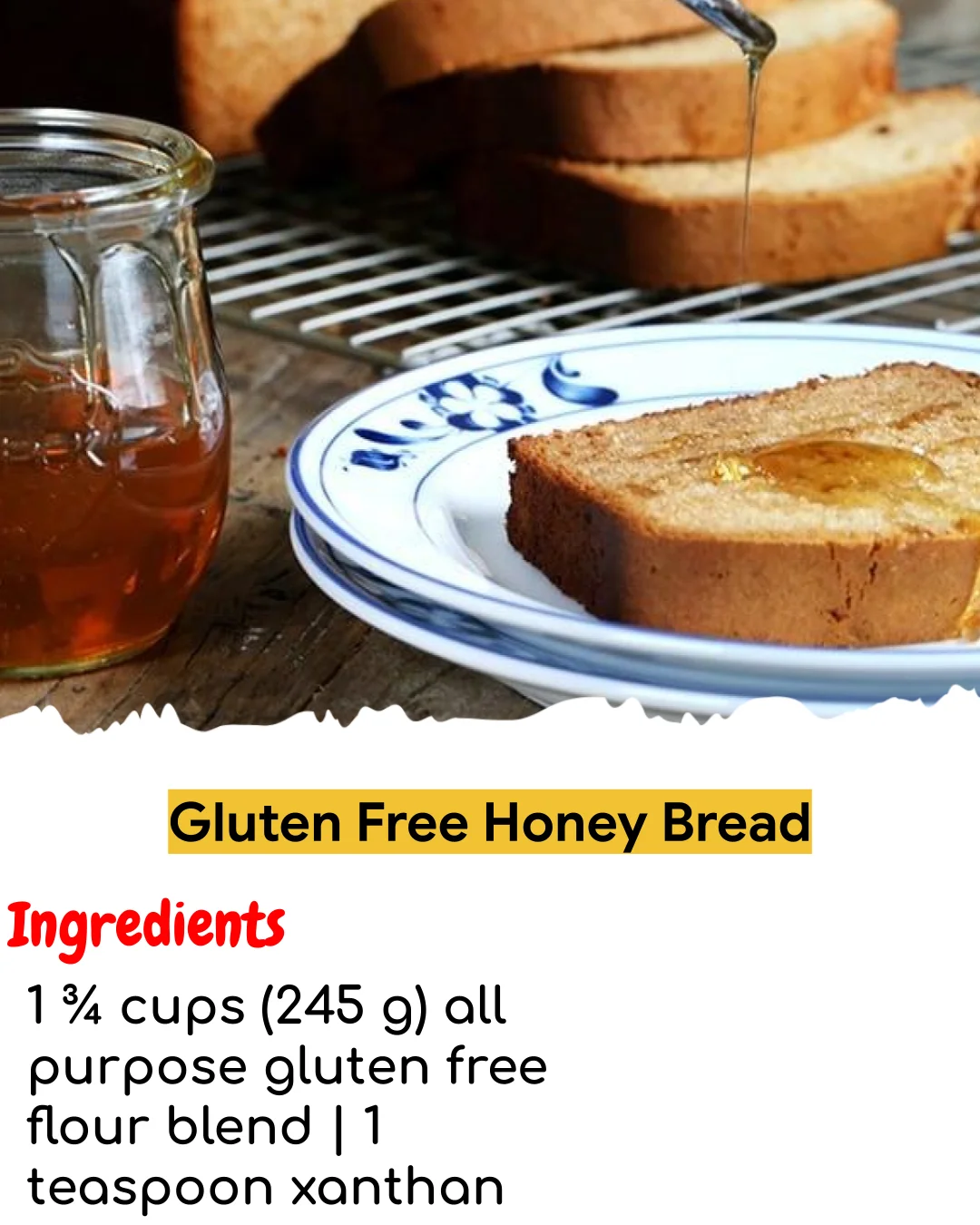 Gluten Free Honey Bread (Tested 10+ Times)