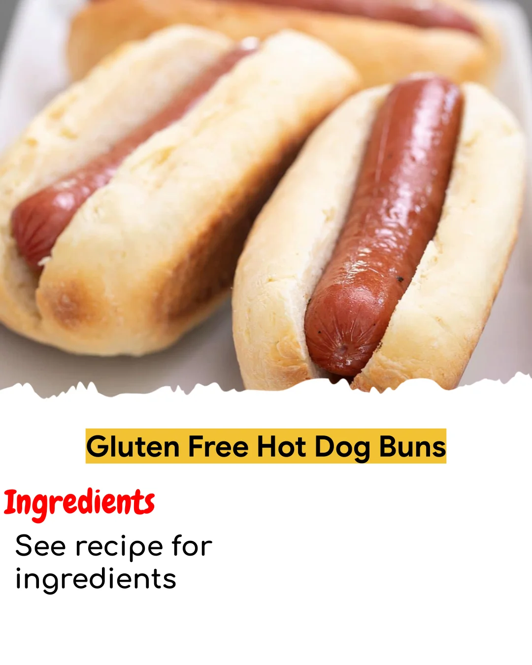 Gluten Free Hot Dog Buns (Chef-Developed)