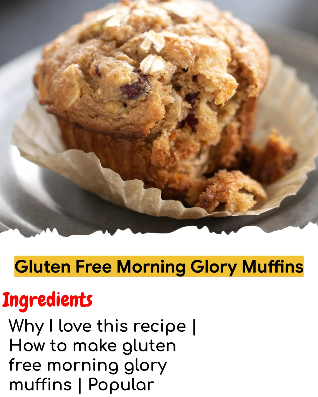 Gluten Free Morning Glory Muffins (Tested 10+ Times)