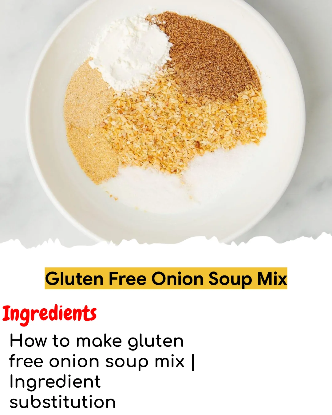 Gluten Free Onion Soup Mix (Meal Prep Friendly)