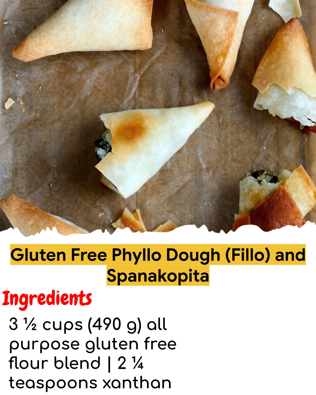Gluten Free Phyllo Dough (Fillo) and Spanakopita (Tested 10+ Times)