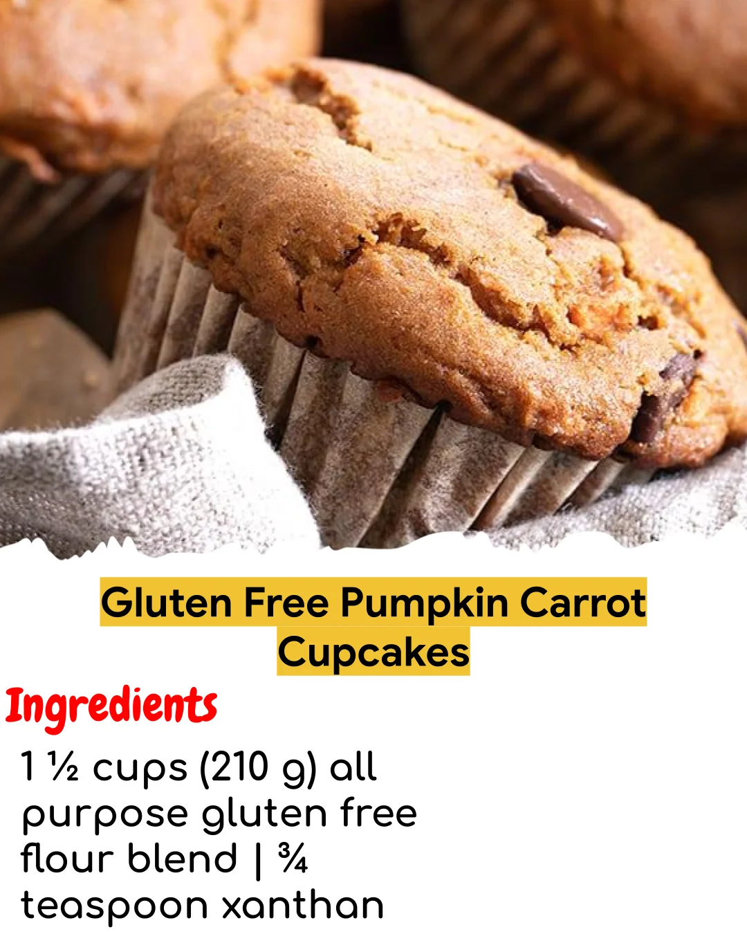 Gluten Free Pumpkin Carrot Cupcakes (Meal Prep Friendly)