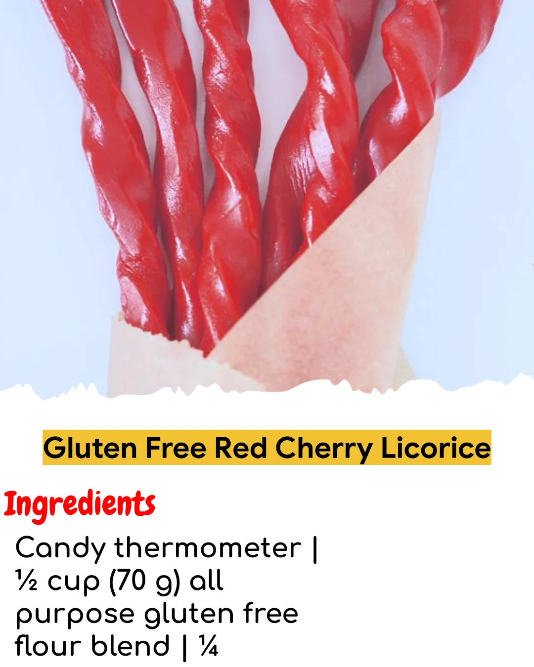 Gluten Free Red Cherry Licorice (Chef-Developed)
